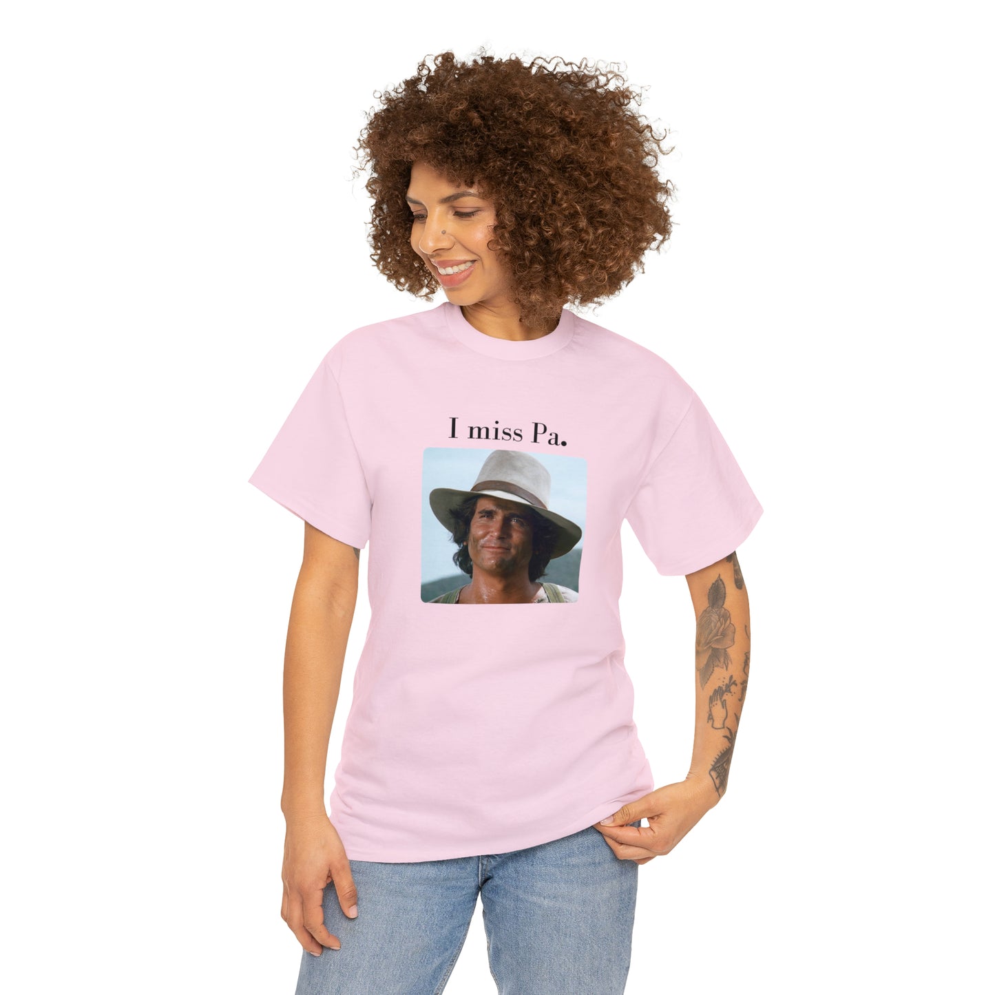 I miss Pa. (Michael Landon) (Little House on the Prairie) Unisex Heavy Cotton Tee (t-shirt)