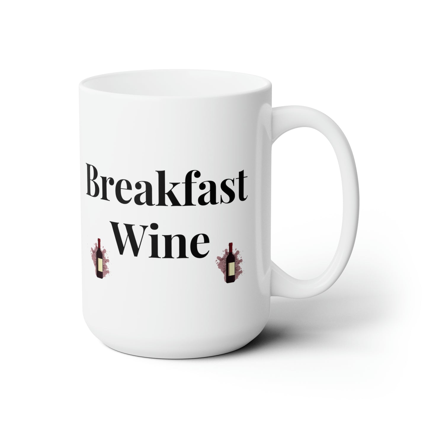 Breakfast Wine Ceramic Coffee Mug 15oz